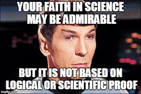 your faith in science